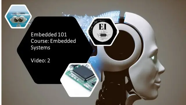 'Video thumbnail for Embedded 101 Course: Embedded Systems!'