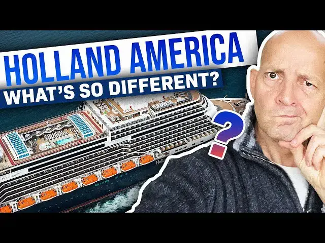 'Video thumbnail for What Does HOLLAND AMERICA Do Different To Other Cruise Lines ?'
