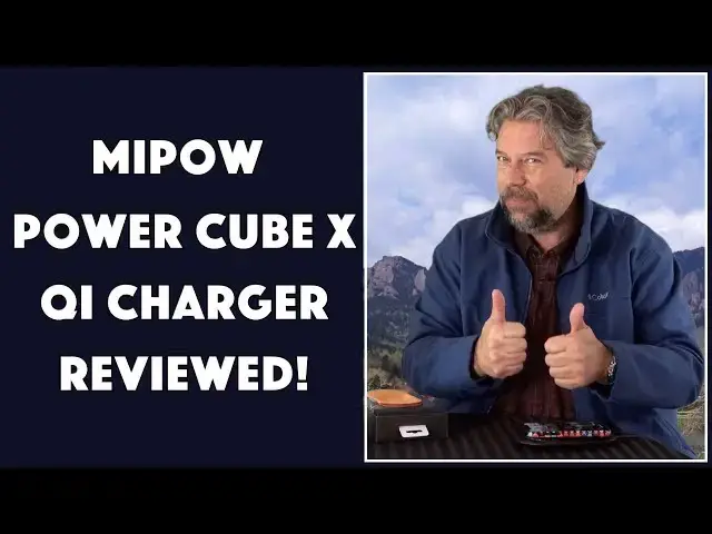 'Video thumbnail for MIPOW Power Cube X Qi Charger - REVIEWED!'