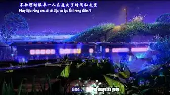 'Video thumbnail for One Night - Fantasy Railroad in the Stars (Vietnamese Sub)'
