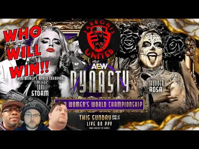 'Video thumbnail for AEW DYNASTY Women's World Championship Prediction! Toni Storm v Thunder Rosa'