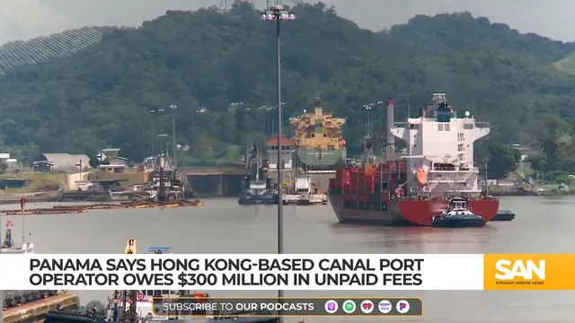 'Video thumbnail for Hong Kong-based port operator owes $300M in unpaid fees: Panama'