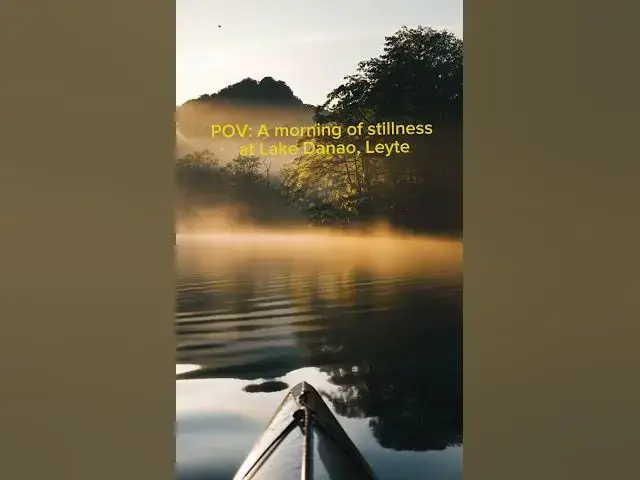 'Video thumbnail for POV: Tranquil Morning at Lake Danao, Leyte – A Hidden Gem'