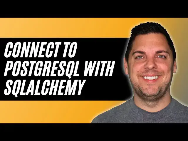 'Video thumbnail for Connect to PostgreSQL Using SQLAlchemy & Python'