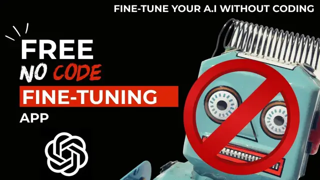 'Video thumbnail for World's First TRUE No-Code Free OpenAi Fine-Tuning Application'