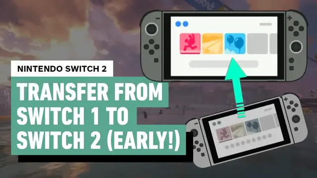 'Video thumbnail for How to Transfer Nintendo Switch System Data to Nintendo Switch 2 (Early)'