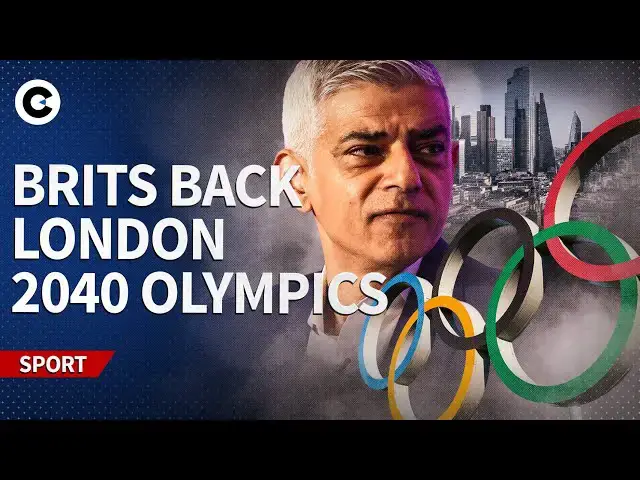 'Video thumbnail for Why Brits and Sadiq Khan support London hosting the 2040 Olympics'
