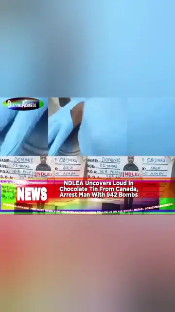 'Video thumbnail for NDLEA Uncovers Loud In Chocolate Tin From Canada, Arrest Man With 942 Bombs '