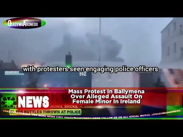 'Video thumbnail for Mass Protest In Ballymena Over Alleged Assault On Female Minor In Ireland'