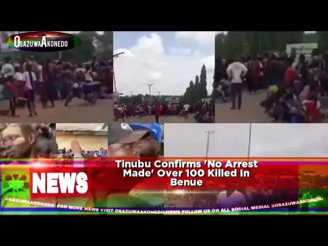'Video thumbnail for Tinubu Confirms 'No Arrest Made' Over 100 Killed In Benue'