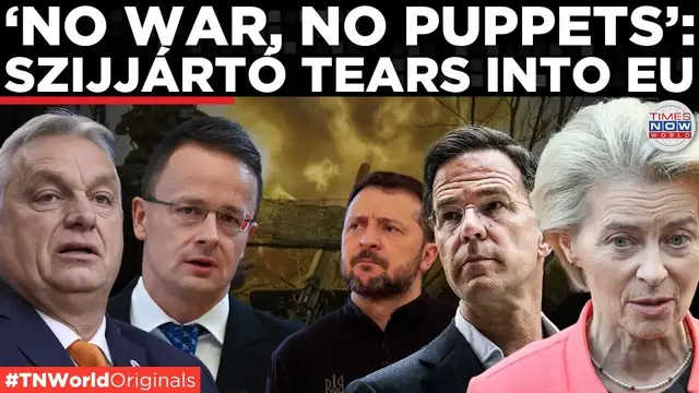 'Video thumbnail for 'Budapest Holds the Line': Szijjártó Blows the Lid Off, Defies EU–Calls for Peace| Times Now World'