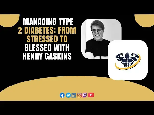 'Video thumbnail for Managing Type 2 Diabetes: From Stressed to Blessed With Henry Gaskins'