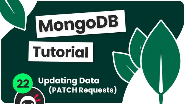 'Video thumbnail for Complete MongoDB Tutorial #22 - PATCH Requests'