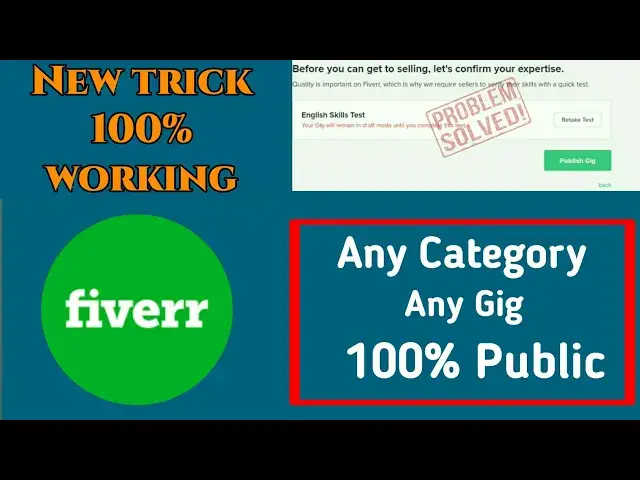 'Video thumbnail for 100% working (NeW) trick - How to publish Fiverr gig without test || public fiverr gig with mobile'