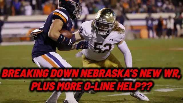 'Video thumbnail for Breaking down new Nebraska Football WR, plus more help on the way?'