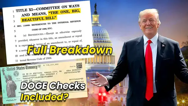 'Video thumbnail for (406) 2025 trump tax bill explained: doge checks coming?'