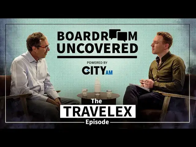 'Video thumbnail for Travelex CEO on the company's post-pandemic takeover and why cash is king | Boardroom Uncovered'