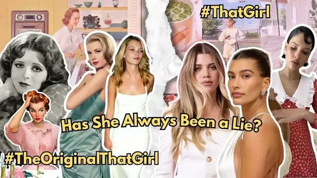 'Video thumbnail for That Girl Isn’t New: We’ve Always Been Performing the Perfect Woman'