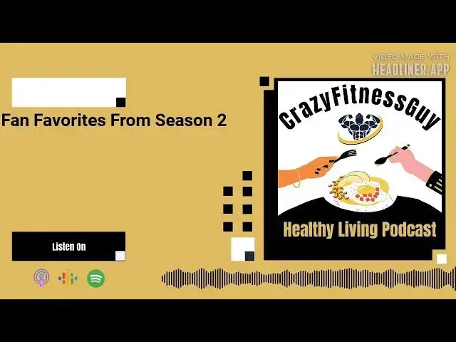 'Video thumbnail for CrazyFitnessGuy® Healthy Living Podcast - Fan Favorites From Season 2'