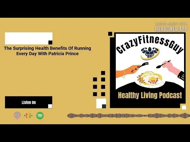 'Video thumbnail for CrazyFitnessGuy® Healthy Living Podcast - The Surprising Health Benefits Of Running Every Day...'