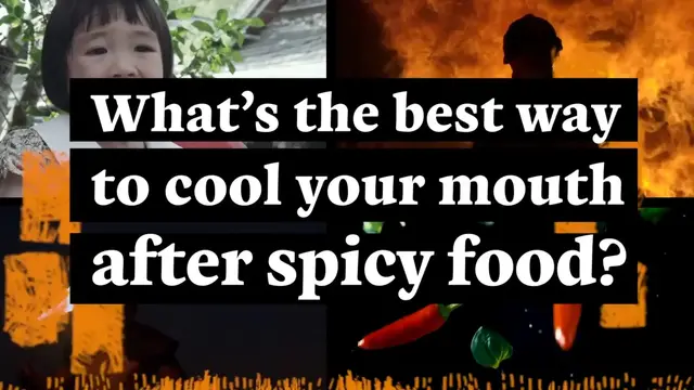 'Video thumbnail for How Do You Cool Your Mouth After Eating Something Spicy?'