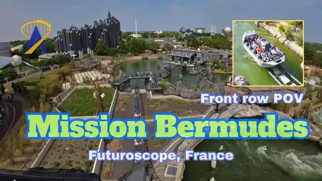'Video thumbnail for Mission Bermudes POV from Parc du Futuroscope, France'