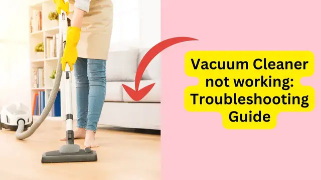 'Video thumbnail for Vacuum Cleaner not working: Troubleshooting Guide'
