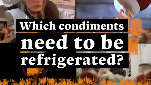 'Video thumbnail for Which Condiments Should Be Refrigerated?'