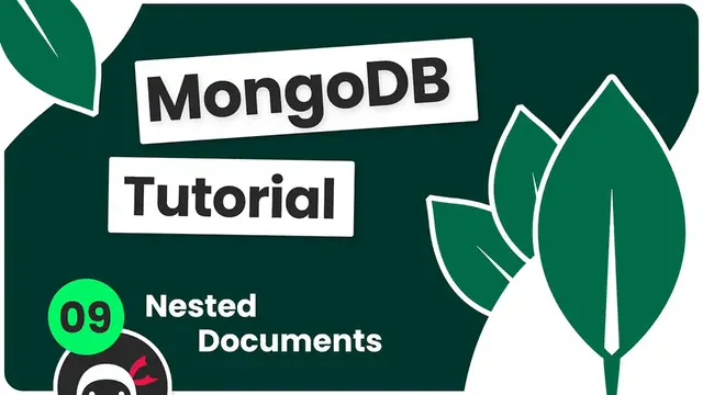 'Video thumbnail for Complete MongoDB Tutorial #9 - Nested Documents'