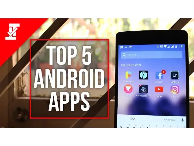 'Video thumbnail for Top 5 Best Android Apps November 2016 | MUST TRY!'