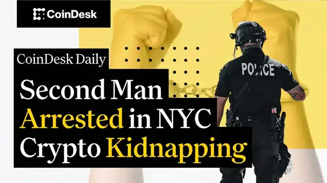 'Video thumbnail for Second Man Arrested in NYC Crypto Kidnapping'