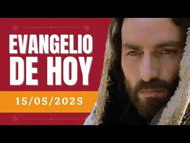 'Video thumbnail for Evangelio de hoy - Jueves 15 de mayo de 2025 - Juan 13:16-20 - Biblia Católica'