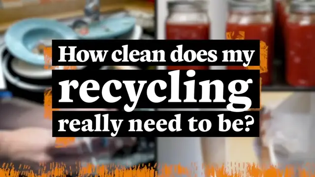 'Video thumbnail for How Clean Must Food Containers Be In Order To Recycle Them?'