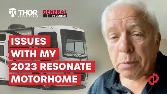 'Video thumbnail for Many Issues with My New 2023 Resonate Motorhome. Thor Motor Coach - Review | PissedConsumer'