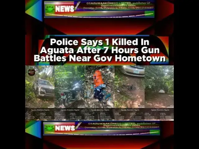 'Video thumbnail for Police Says 1 Killed In Aguata After 7 Hours Gun Battles Near Gov Hometown'