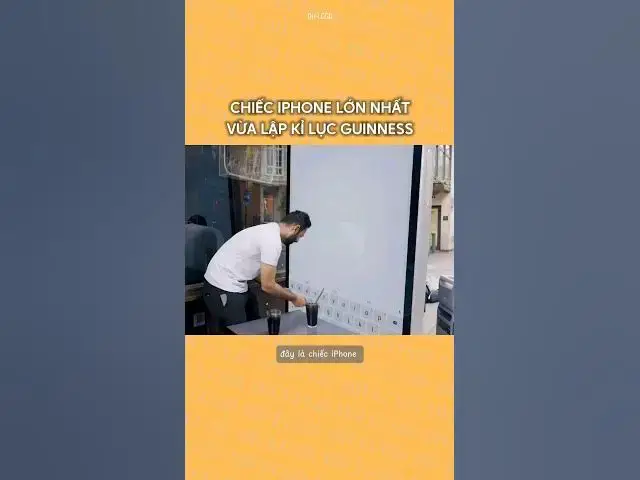 'Video thumbnail for Đây là chiếc iPhone lập kỉ lục Guinness có kích thước lớn nhất thế giới từ trước đến nay #dhlcgd'