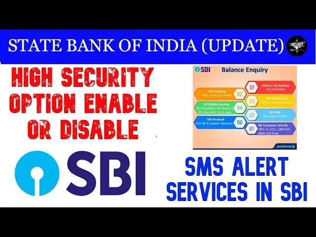 'Video thumbnail for SBI || High-Security Options enable or disable || SMS Alerts service in STATE BANK by kingfisher'
