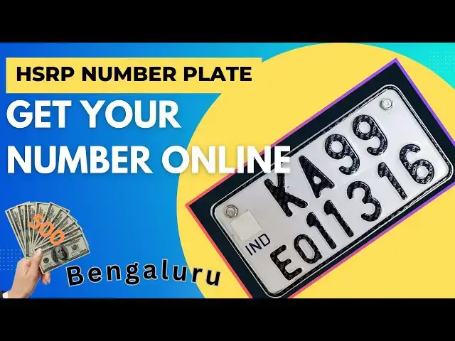'Video thumbnail for 💥Get Your Vehicle "HSRP' Number Plate Online | Bangalore & Other States'
