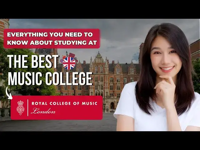 'Video thumbnail for Royal College of Music Undergraduate Admission Procedures for International Students'