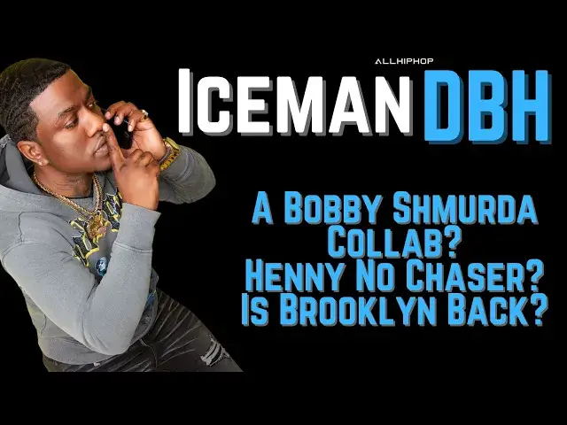 'Video thumbnail for ICEMAN DBH talks Bobby Shmurda Collab, Traveling Overseas And Hennessy Overload'