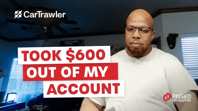 'Video thumbnail for CarTrawler Reviews - They took $600 Out of My Account | PissedConsumer'
