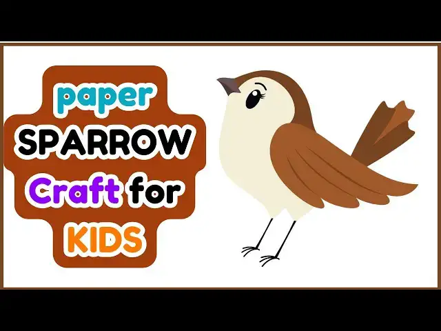 'Video thumbnail for paper SPARROW Craft for KIDS | Paper Bird Craft'