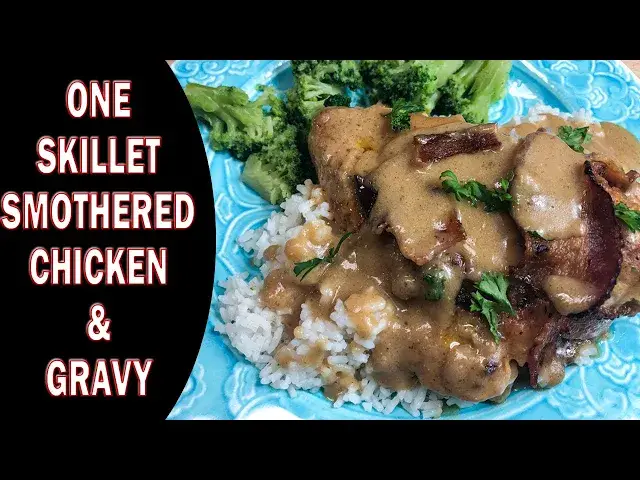 'Video thumbnail for SMOTHERED CHICKEN WITH GRAVY RECIPE | Easy Whats For Dinner | #stayhome and cook #withme'