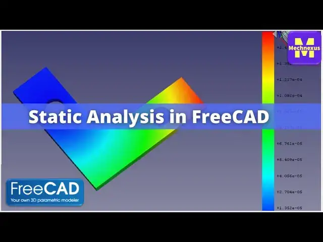 'Video thumbnail for Static Analysis in FreeCAD with FEM Workbench | FreeCAD Tutorial | FreeCAD FEM | Mechnexus |'
