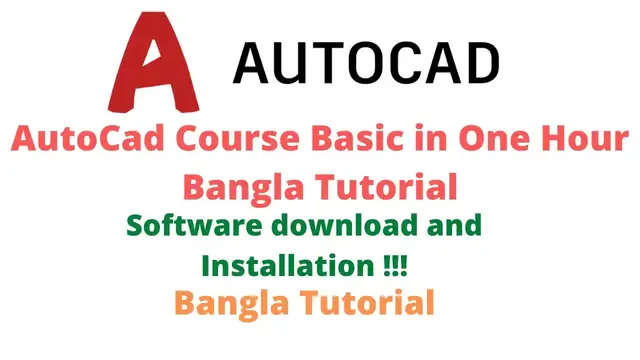 'Video thumbnail for AutoCad Course Basic in One Hour Bangla Tutorial'