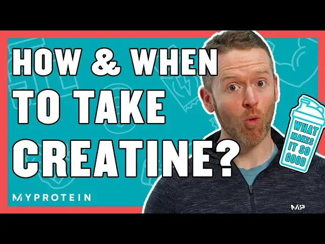 'Video thumbnail for How & When To Take Creatine For Muscle Growth | Nutritionist Explains... | Myprotein'