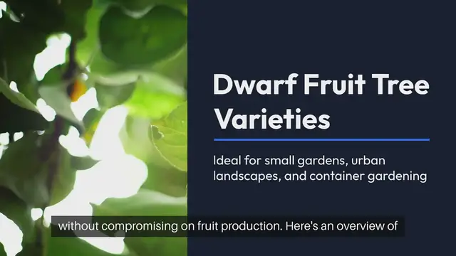 'Video thumbnail for Dwarf Fruit Tree Varieties'