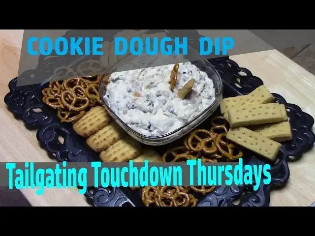 'Video thumbnail for COOKIE DOUGH DIP | #TailgatingTouchdownThursdays | Teasers Pleasers Collab'