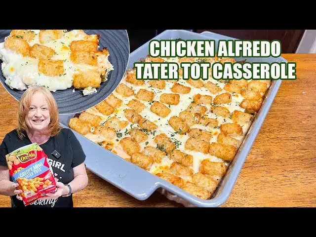 'Video thumbnail for CHICKEN ALFREDO TATER TOT CASSEROLE Easy Weeknight Meal'