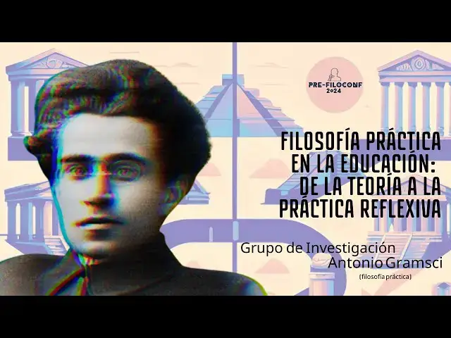 'Video thumbnail for Filosofía práctica en la educación: de la teoría a la práctica reflexiva.'